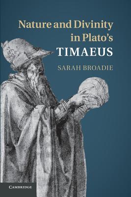 Seller image for Nature and Divinity in Plato's Timaeus (Paperback or Softback) for sale by BargainBookStores