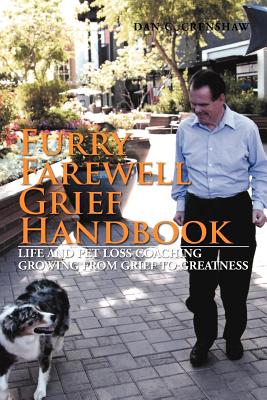 Immagine del venditore per Furry Farewell Grief Handbook: Life and Pet Loss Coaching Growing from Grief to Greatness (Paperback or Softback) venduto da BargainBookStores