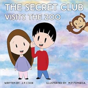 Imagen del vendedor de The Secret Club Visits The Zoo (Paperback or Softback) a la venta por BargainBookStores