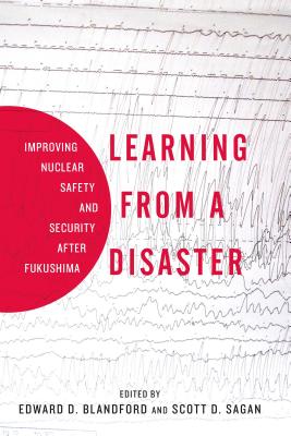 Seller image for Learning from a Disaster: Improving Nuclear Safety and Security After Fukushima (Paperback or Softback) for sale by BargainBookStores