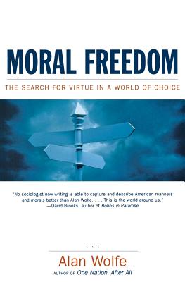 Imagen del vendedor de Moral Freedom: The Search for Virtue in a World of Choice (Paperback or Softback) a la venta por BargainBookStores