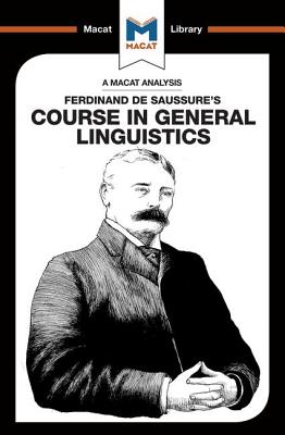 Immagine del venditore per An Analysis of Ferdinand de Saussure's Course in General Linguistics (Paperback or Softback) venduto da BargainBookStores