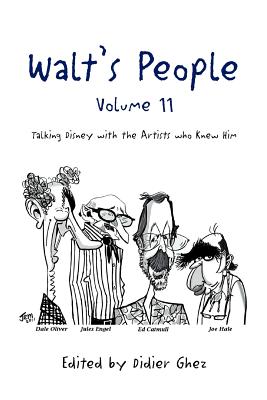Immagine del venditore per Walt's People - Volume 11: Talking Disney with the Artists who Knew Him (Paperback or Softback) venduto da BargainBookStores