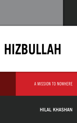Seller image for Hizbullah: A Mission to Nowhere (Paperback or Softback) for sale by BargainBookStores