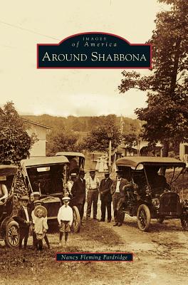 Imagen del vendedor de Around Shabbona (Hardback or Cased Book) a la venta por BargainBookStores
