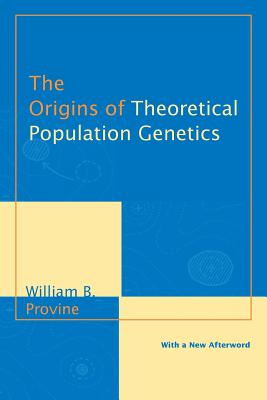 Seller image for The Origins of Theoretical Population Genetics: With a New Afterword (Paperback or Softback) for sale by BargainBookStores