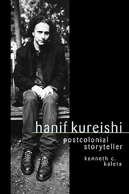 Bild des Verkufers fr Hanif Kureishi: Postcolonial Storyteller (Paperback or Softback) zum Verkauf von BargainBookStores