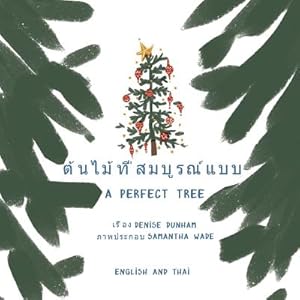 Seller image for A Perfect Tree: Thai English Translation (Paperback or Softback) for sale by BargainBookStores