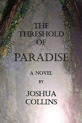 Seller image for The Threshold of Paradise (Paperback or Softback) for sale by BargainBookStores