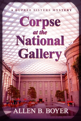 Seller image for Corpse at the National Gallery: A Dupree Sisters Mystery (Paperback or Softback) for sale by BargainBookStores