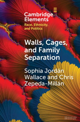 Immagine del venditore per Walls, Cages, and Family Separation: Race and Immigration Policy in the Trump Era (Paperback or Softback) venduto da BargainBookStores