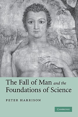 Seller image for The Fall of Man and the Foundations of Science (Paperback or Softback) for sale by BargainBookStores