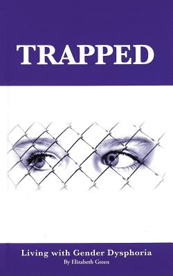 Seller image for Trapped: Living with Gender Dysphoria (Paperback or Softback) for sale by BargainBookStores