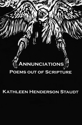 Seller image for Annunciations: Poems Out of Scripture (Paperback or Softback) for sale by BargainBookStores
