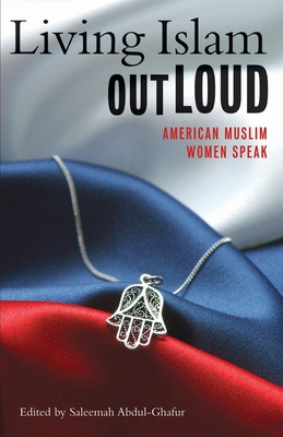 Bild des Verkufers fr Living Islam Out Loud: American Muslim Women Speak (Paperback or Softback) zum Verkauf von BargainBookStores