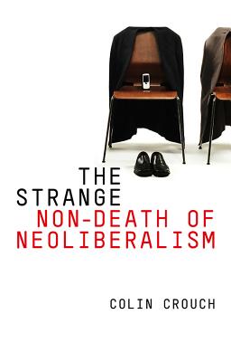 Immagine del venditore per The Strange Non-Death of Neo-Liberalism (Paperback or Softback) venduto da BargainBookStores
