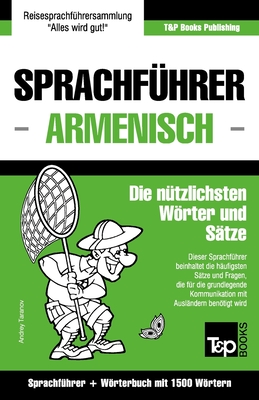 Imagen del vendedor de Sprachf�hrer Deutsch-Armenisch und Kompaktw�rterbuch mit 1500 W�rtern (Paperback or Softback) a la venta por BargainBookStores