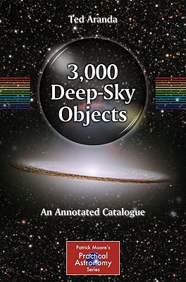 Imagen del vendedor de 3,000 Deep-Sky Objects: An Annotated Catalogue (Paperback or Softback) a la venta por BargainBookStores