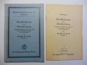 Eheschließung und Ehescheidung - Textausgabe des Gesetzes vom 6. Juli 1938 mit Verweisungen, Sach...
