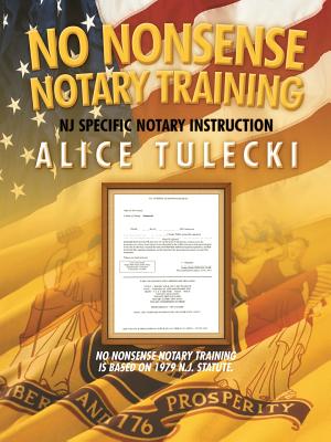 Immagine del venditore per No Nonsense Notary Training: N.J. State Specific Notary Public Training (Paperback or Softback) venduto da BargainBookStores