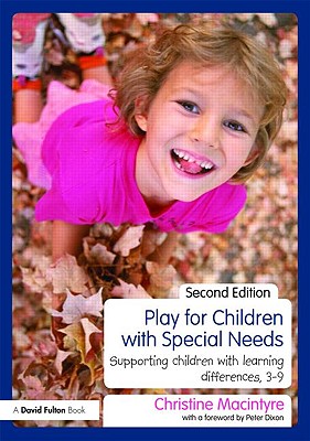 Imagen del vendedor de Play for Children with Special Needs: Supporting children with learning differences, 3-9 (Paperback or Softback) a la venta por BargainBookStores
