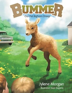 Imagen del vendedor de Bummer: Our Pet Bighorn Sheep (Paperback or Softback) a la venta por BargainBookStores