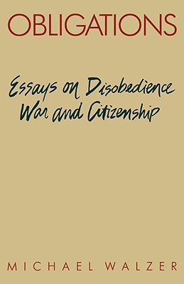 Image du vendeur pour Obligations: Essays on Disobedience, War, and Citizenship (Paperback or Softback) mis en vente par BargainBookStores