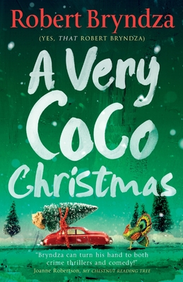 Seller image for A Very Coco Christmas: A sparkling feel-good Christmas short story (Paperback or Softback) for sale by BargainBookStores