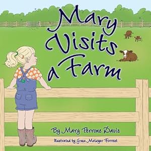 Seller image for Mary Visits A Farm (Paperback or Softback) for sale by BargainBookStores