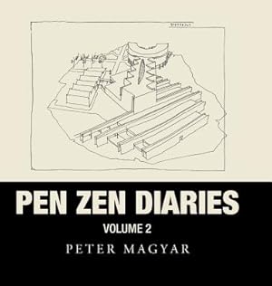 Bild des Verkufers fr Pen Zen Diaries: Volume Two (Hardback or Cased Book) zum Verkauf von BargainBookStores