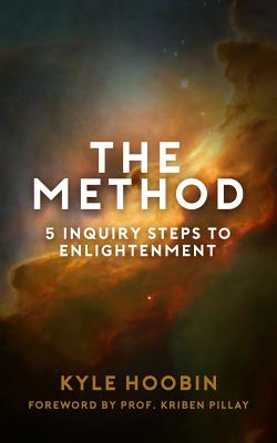 Imagen del vendedor de The Method: 5 Inquiry Steps To Enlightenment (Paperback or Softback) a la venta por BargainBookStores