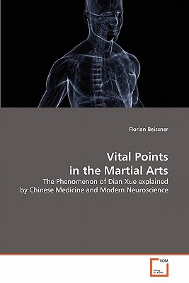 Seller image for Vital Points in the Martial Arts (Paperback or Softback) for sale by BargainBookStores