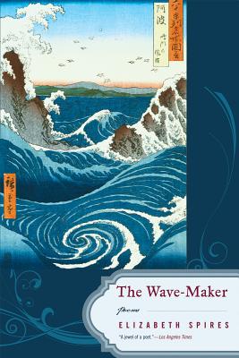 Imagen del vendedor de The Wave-Maker: Poems (Paperback or Softback) a la venta por BargainBookStores