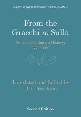 Seller image for From the Gracchi to Sulla: Sources for Roman History, 133-80 BC (Paperback or Softback) for sale by BargainBookStores