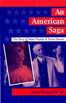 Seller image for An American Saga: The Story of Helen Thomas and Simon Flexner (Paperback or Softback) for sale by BargainBookStores