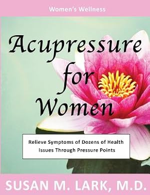 Seller image for Acupressure for Women (Paperback or Softback) for sale by BargainBookStores