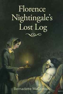 Immagine del venditore per Florence Nightingale's Lost Log (Paperback or Softback) venduto da BargainBookStores