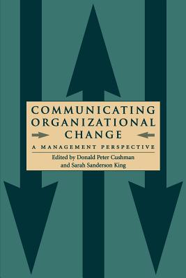 Seller image for Communicating Organizational Change: A Management Perspective (Paperback or Softback) for sale by BargainBookStores