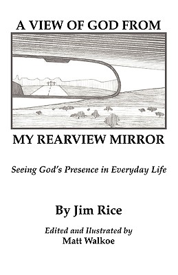 Immagine del venditore per A View of God From My Rearview Mirror (Paperback or Softback) venduto da BargainBookStores