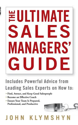 Seller image for The Ultimate Sales Managers' Guide (Hardback or Cased Book) for sale by BargainBookStores