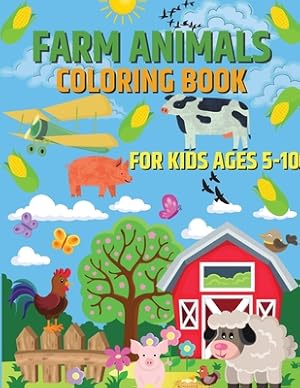 Image du vendeur pour Farm Animals Coloring Book for Kids Ages 5-10 (Paperback or Softback) mis en vente par BargainBookStores