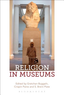 Seller image for Religion in Museums: Global and Multidisciplinary Perspectives (Paperback or Softback) for sale by BargainBookStores