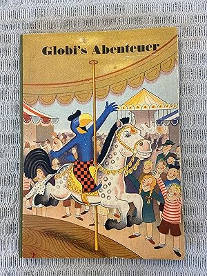 Bild des Verkufers fr Globis Abenteuer an der Chilbi zum Verkauf von Genossenschaft Poete-Nscht