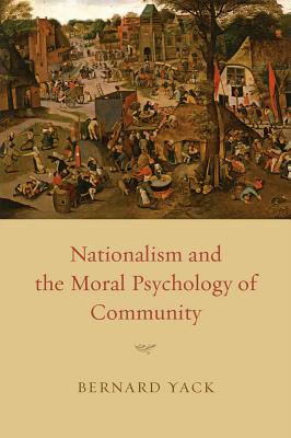Imagen del vendedor de Nationalism and the Moral Psychology of Community (Paperback or Softback) a la venta por BargainBookStores