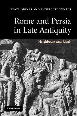 Imagen del vendedor de Rome and Persia in Late Antiquity (Paperback or Softback) a la venta por BargainBookStores
