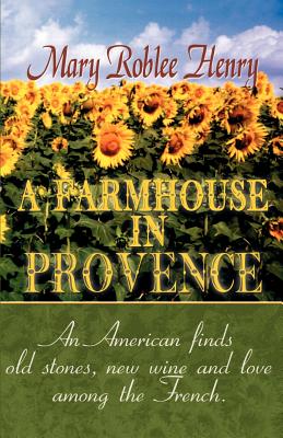 Image du vendeur pour A Farmhouse in Provence (Paperback or Softback) mis en vente par BargainBookStores