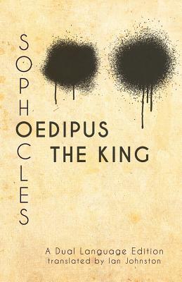 Image du vendeur pour Sophocles' Oedipus the King: A Dual Language Edition (Paperback or Softback) mis en vente par BargainBookStores