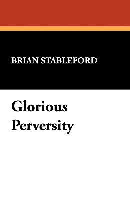 Imagen del vendedor de Glorious Perversity (Paperback or Softback) a la venta por BargainBookStores