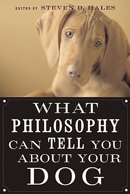 Seller image for What Philosophy Can Tell You about Your Dog (Paperback or Softback) for sale by BargainBookStores