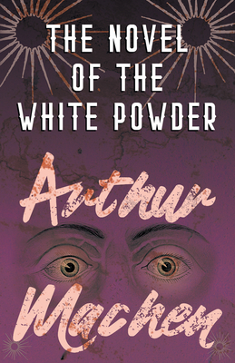 Seller image for The Novel of the White Powder (Paperback or Softback) for sale by BargainBookStores